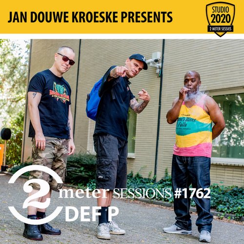 Jan Douwe Kroeske presents: 2 Meter Sessions #1762 - Def P