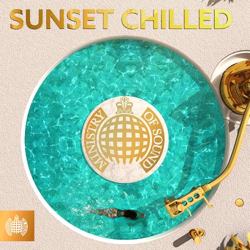 Sunset Chilled - Ministry of Sound