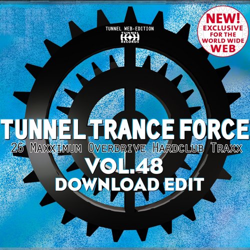 Tunnel Trance Force Vol. 48