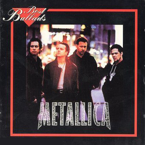 Best Ballads — Metallica | Last.fm