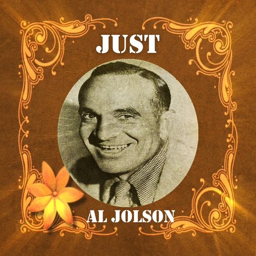 Just Al Jolson