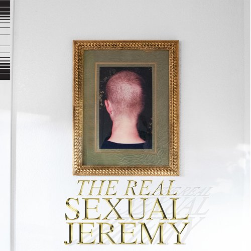 The Real Sexual Jeremy