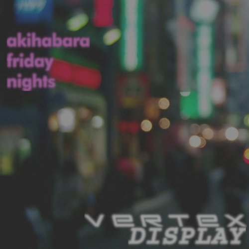 akihabara friday nights