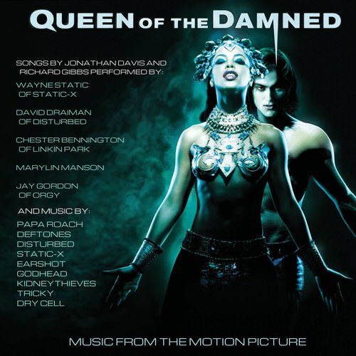 Queen Of The Damned (Music From The Motion Picture)