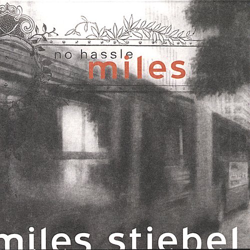 No Hassle Miles