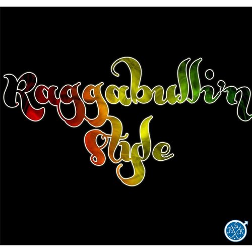 Raggabulli'n Style