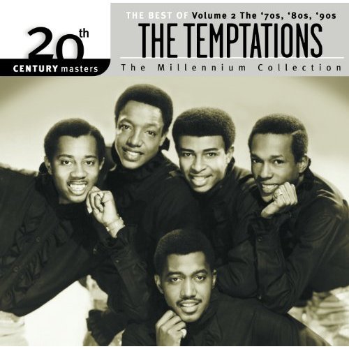 20th Century Masters: The Millennium Collection: Best Of The Temptations, Vol. 2 - The '70s, '80s, '90s
