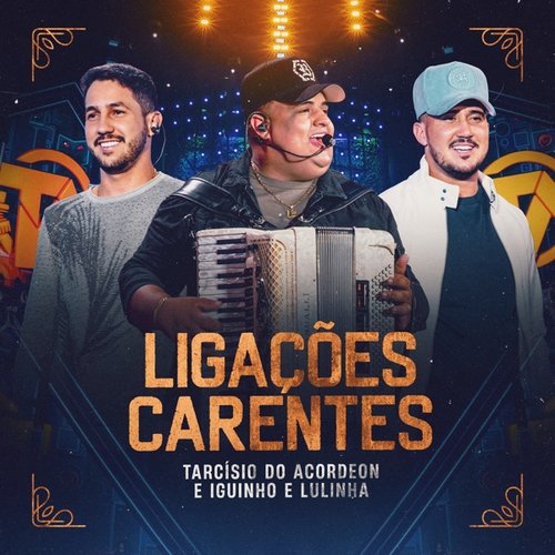 Ligações Carentes (Ao Vivo)