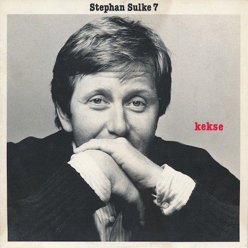Stephan Sulke 7 - Kekse