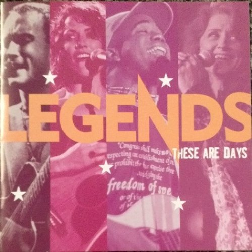 Legends: These Are Days
