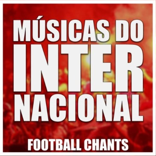 Músicas do Internacional