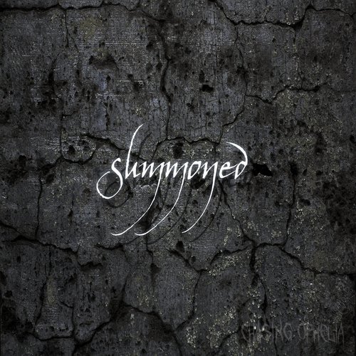 Summoned