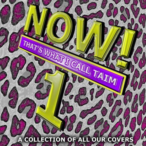 Now! That's What I Call TAIM, Vol. 1