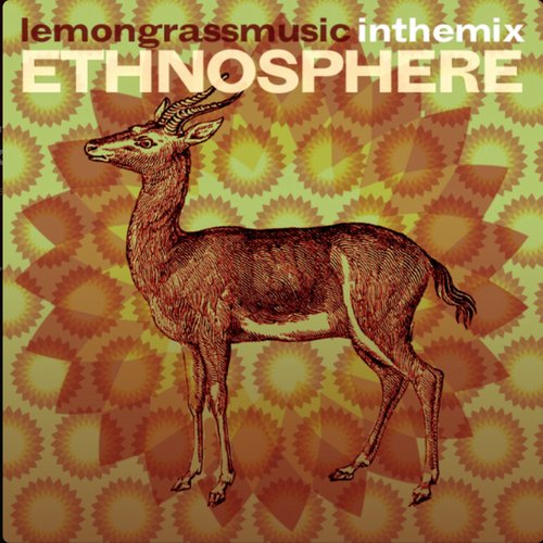 Lemongrassmusic In The Mix: Ethnosphere