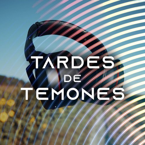 Tardes de temones