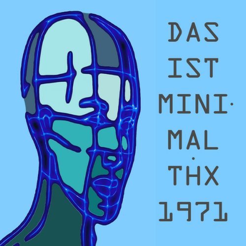 Das ist Minimal