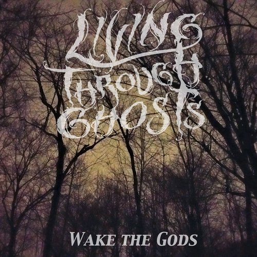 Wake The Gods