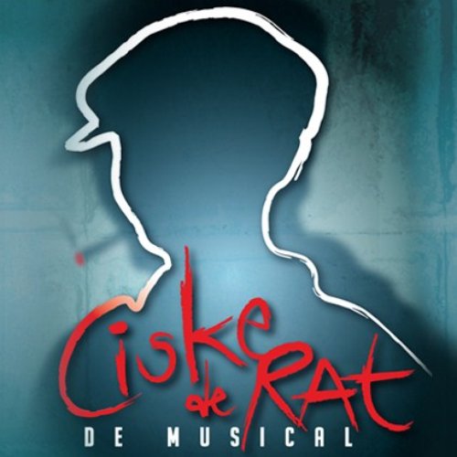 Ciske de Rat (Musical Cast Recording) [Live]