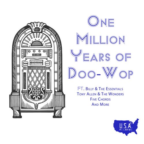One Million Years of Doo-Wop