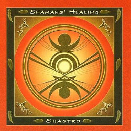 Shamans' Healing