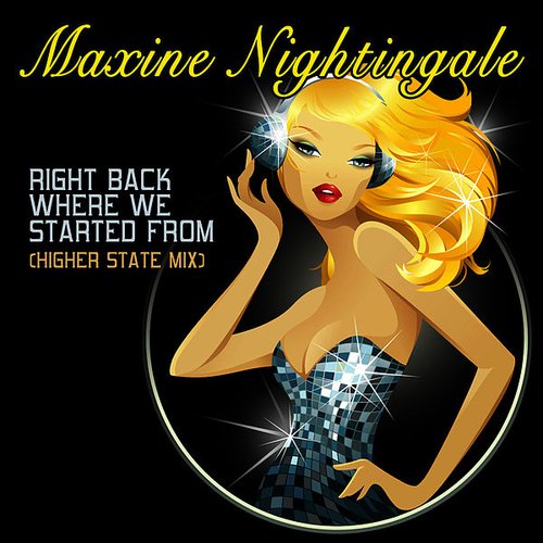 Right Back Where We Started from (Higher State Mix)