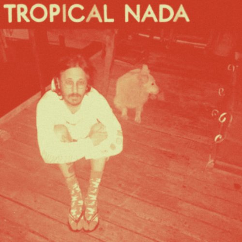 Tropical Nada