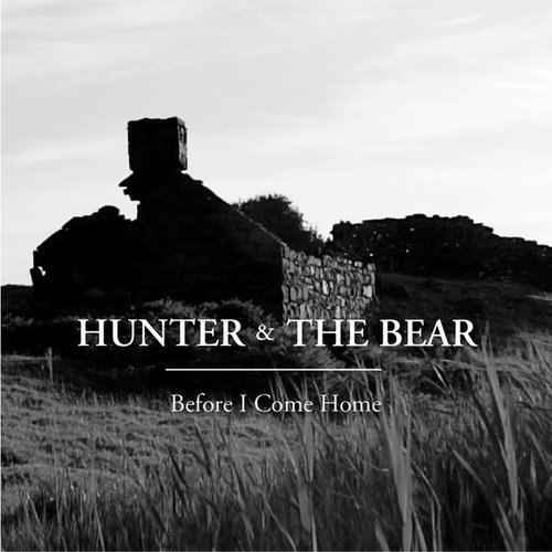 Before I Come Home - EP