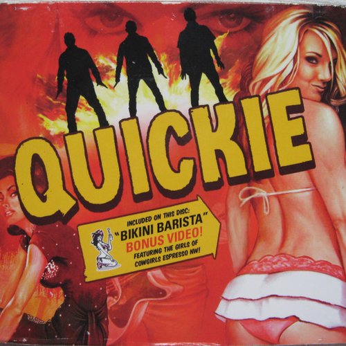 Quickie