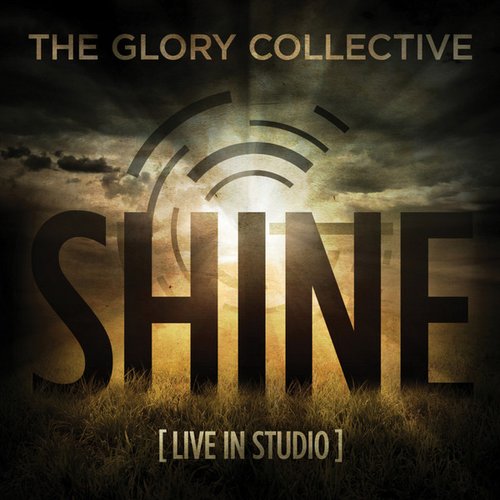 Shine (Live in Studio)