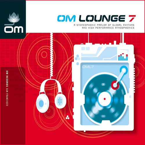 OM Lounge, Vol. 7