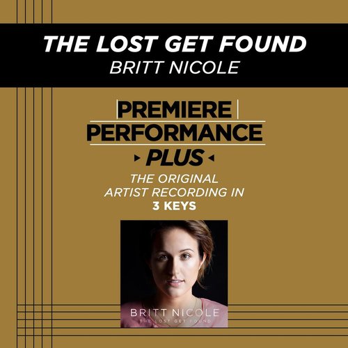 The Lost Get Found (Premiere Performance Plus Track)