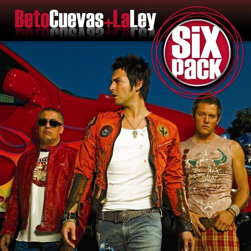 Six Pack: Beto Cuevas + La Ley - EP