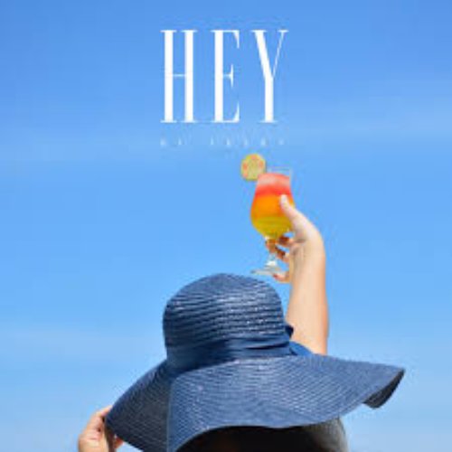 Hey