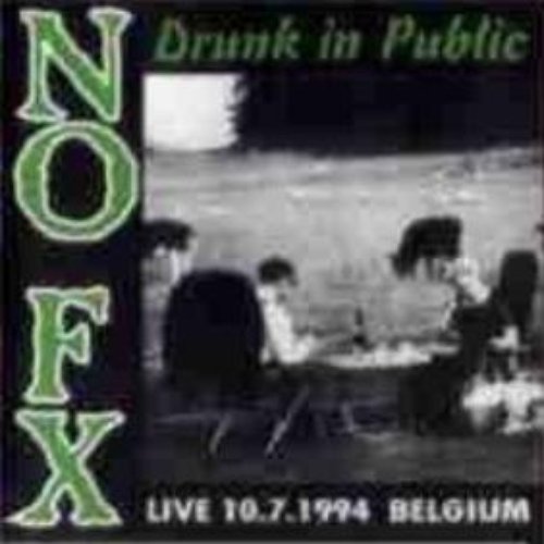 Drunk In Public