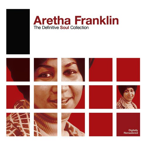 Definitive Soul: Aretha Franklin