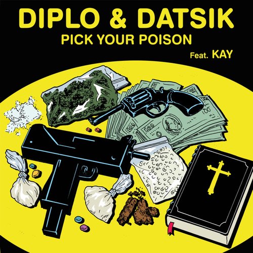 Pick Your Poison (feat. Kay)