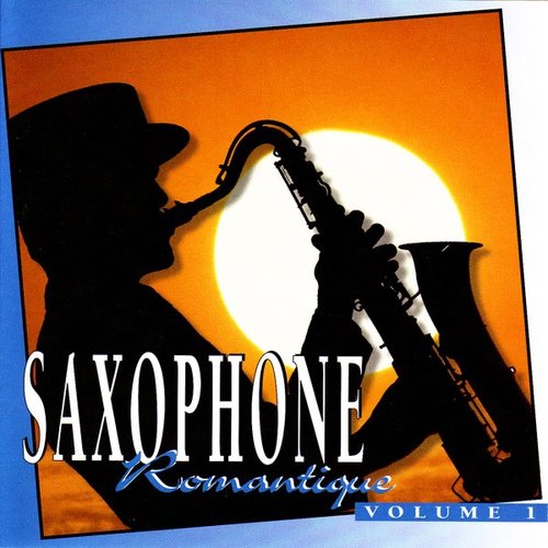 Romantic Saxaphone, Vol. 1