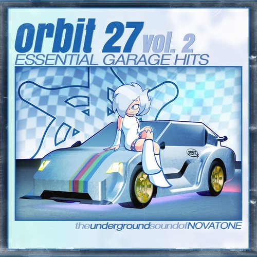 Orbit 27: Garage, Vol. 2