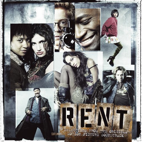 Rent- Selections From The Original Motion Picture Soundtrack