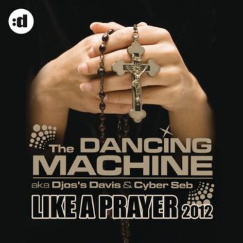 Like A Prayer 2012