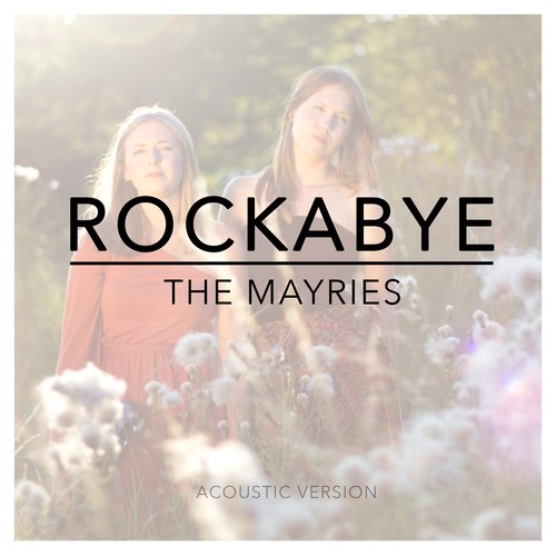 Rockabye (Acoustic)