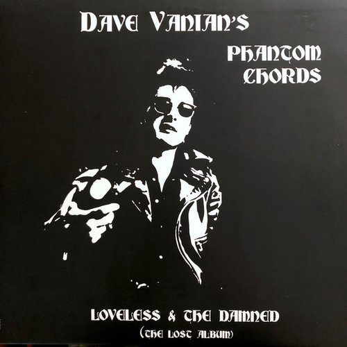 The Loveless And The Damned (The Lost Album)