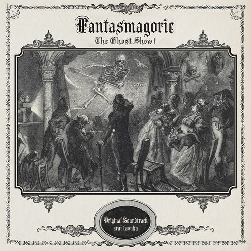 Fantasmagorie The Ghost Show -Original Soundtrack-