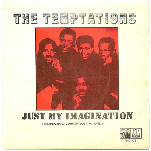 Just My Imagination