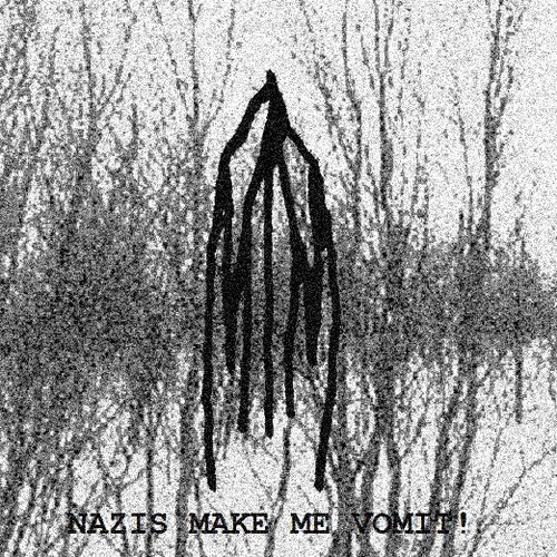 Nazis Make Me Vomit!