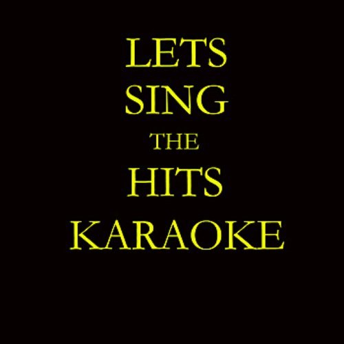 Let's Sing The Hits Karaoke