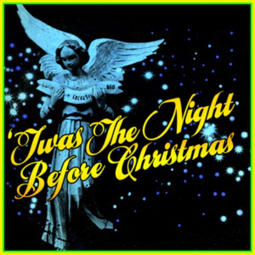 'Twas The Night Before Christmas