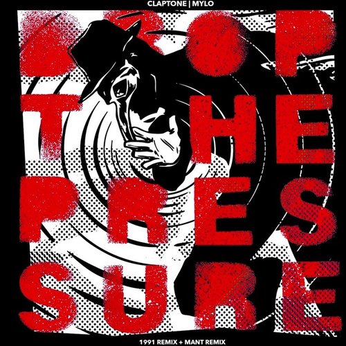 Drop The Pressure (1991 & MANT Remixes)