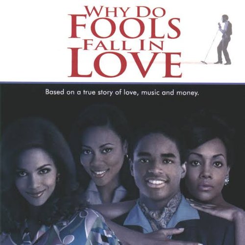 Why Do Fools Fall In Love (Original Motion Picture Soundtrack)