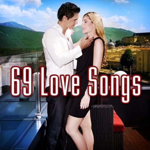 69 Love Songs